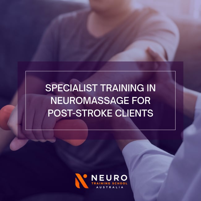 Specialist Training in NeuroMassage for Post-Stroke Clients (CPD)