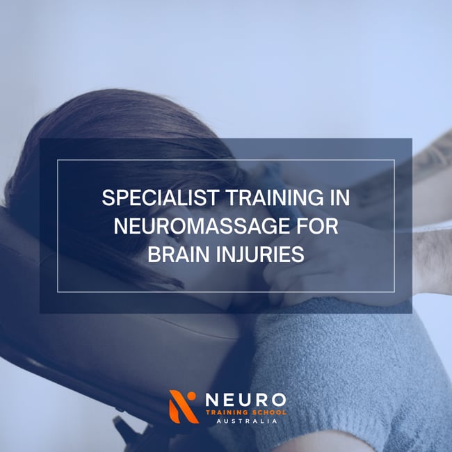 Specialist Training in NeuroMassage for Brain Injuries (CPD)