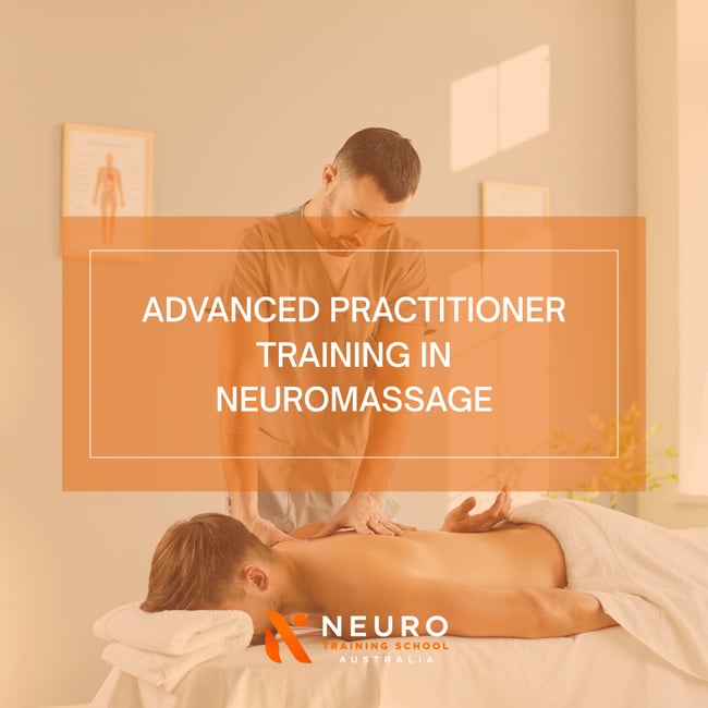 Advanced Practitioner Training in NeuroMassage